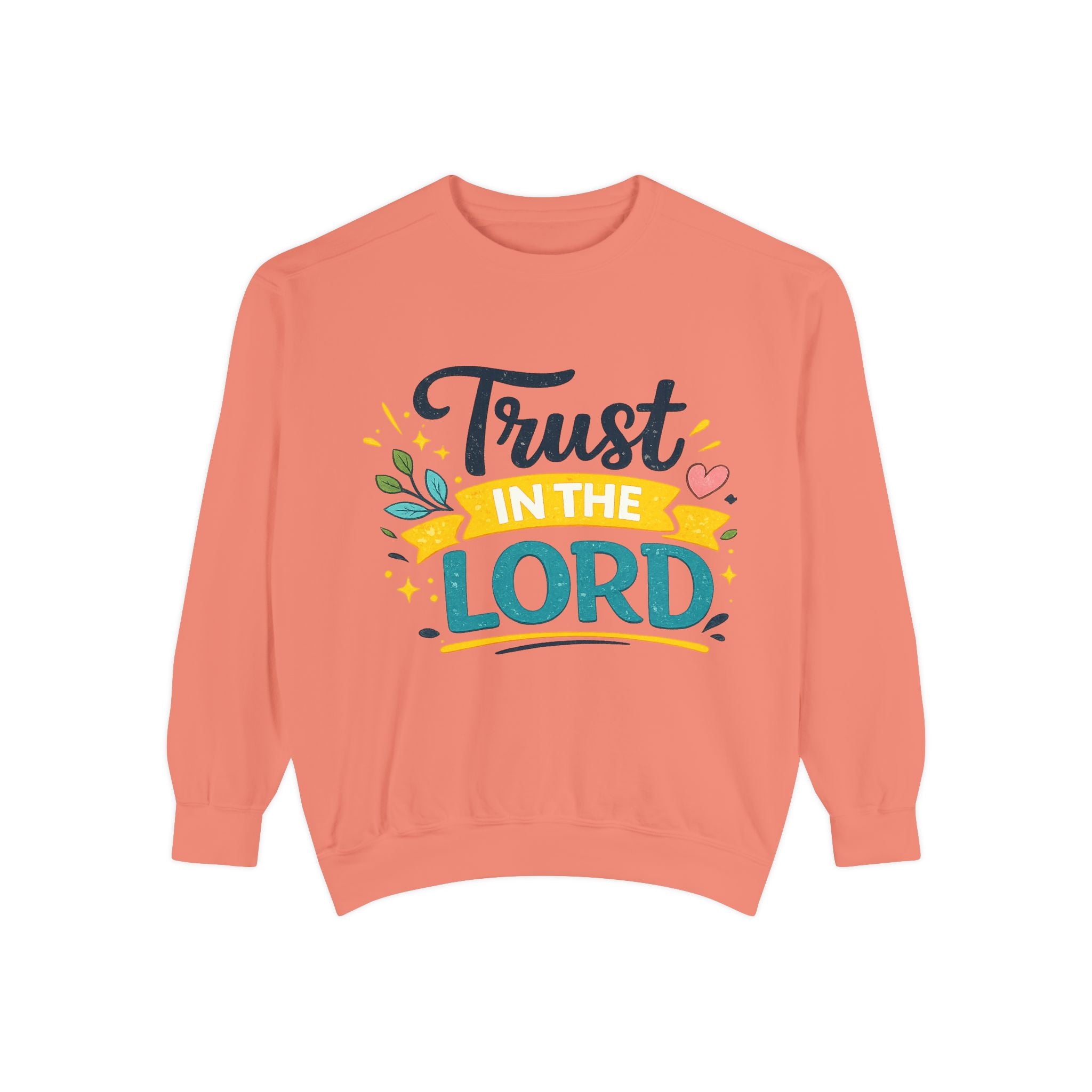 Trust in the Lord Sweatshirt — Inspirational Christian Faith Crewneck