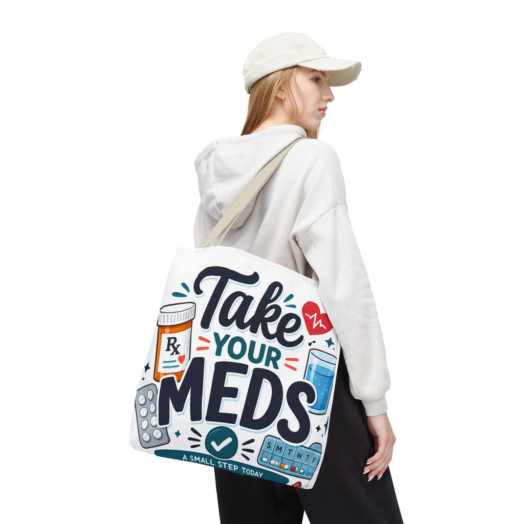 Take Your Meds Tote Bag — Medication Reminder Canvas Tote for Caregivers & Seniors