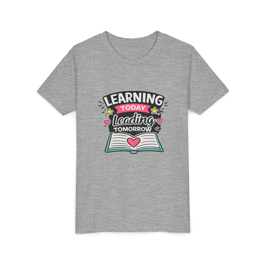 Youth Tee — "Learning Today, Leading Tomorrow" School Kids Graphic T-Shirt
