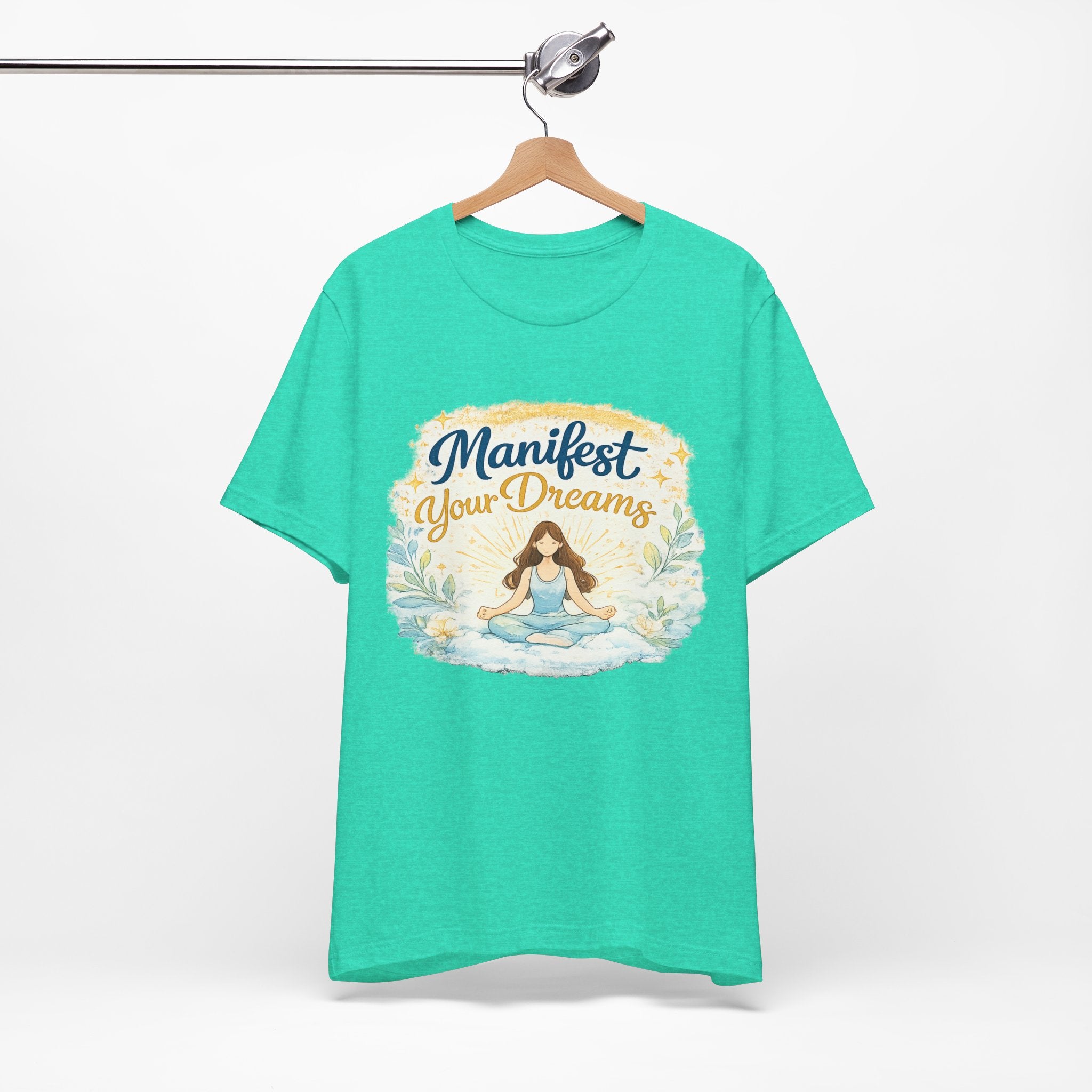 Manifest Your Dreams Tee — Meditation Yoga Inspirational T‑Shirt