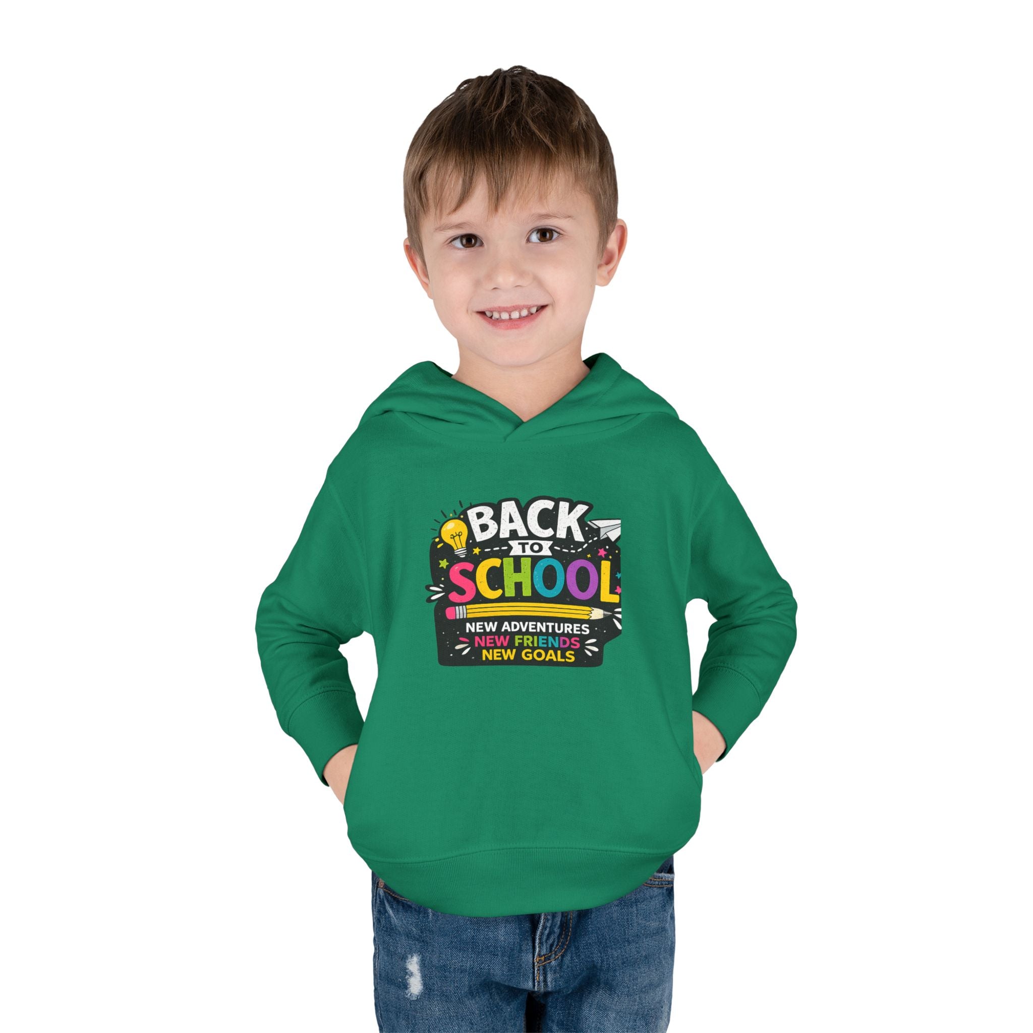 Back to School Toddler Hoodie — "Back to School: New Adventures, New Friends, New Goals"