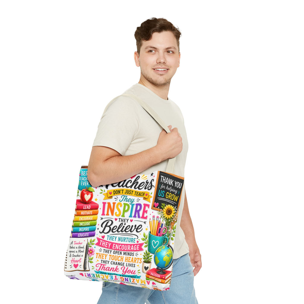 Teacher Appreciation Tote Bag — 'Teachers Inspire, They Believe' All-Over-Print Gift Tote