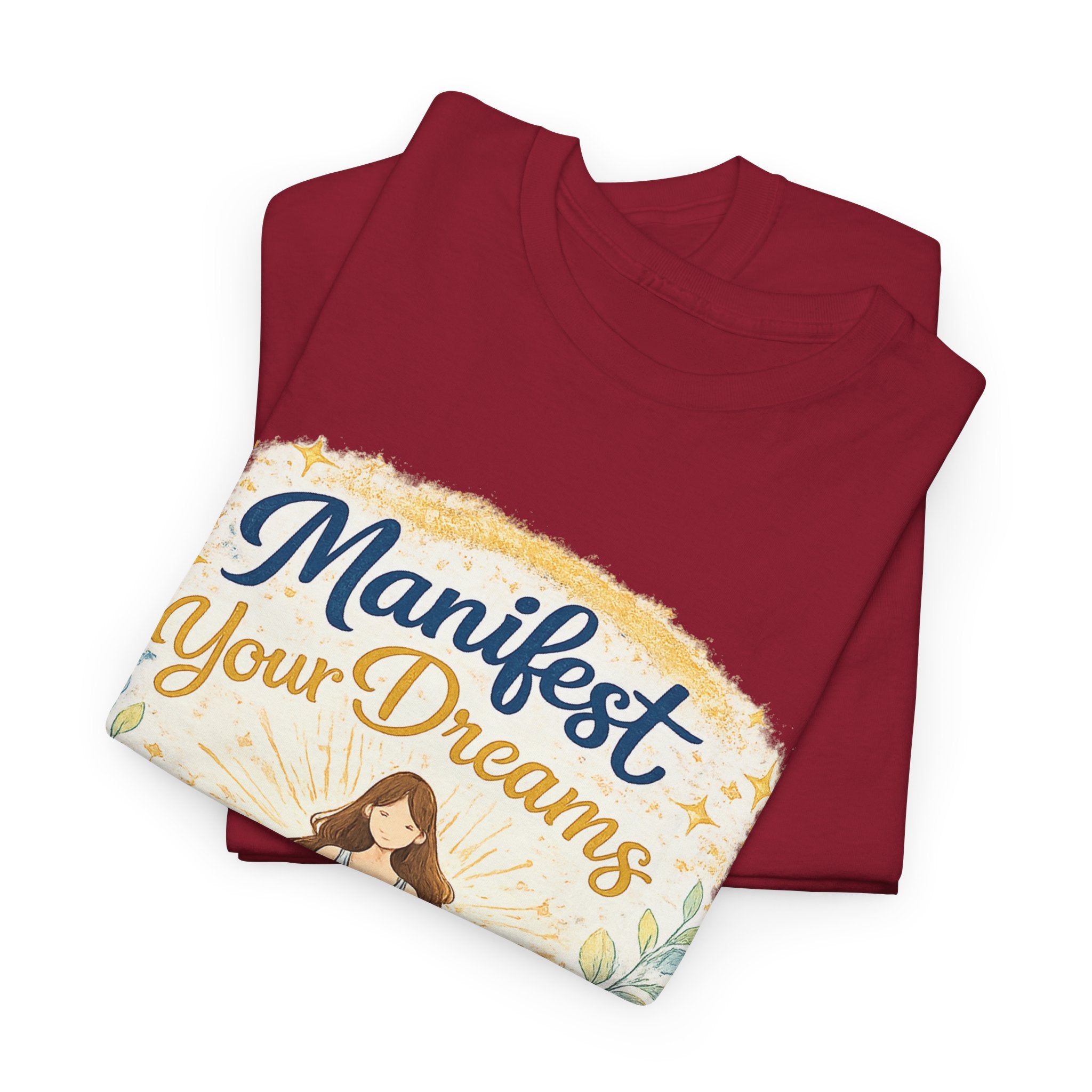Manifest Your Dreams Tee